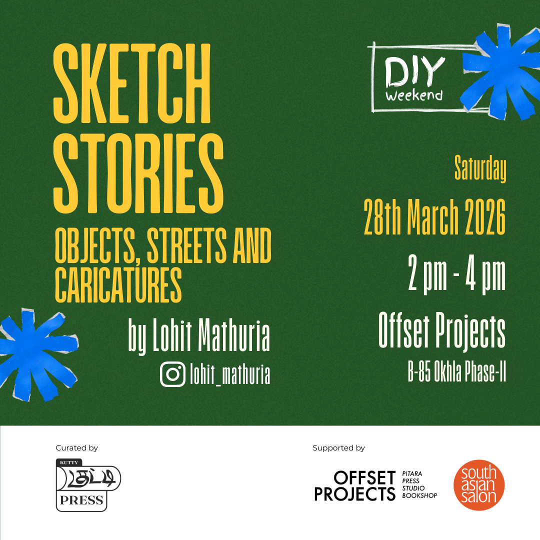 Sketch Stories: Objects, Streets and Caricatures- Workshop by Lohit Mathuria (27 March | DIY Weekend with Kutty Press)