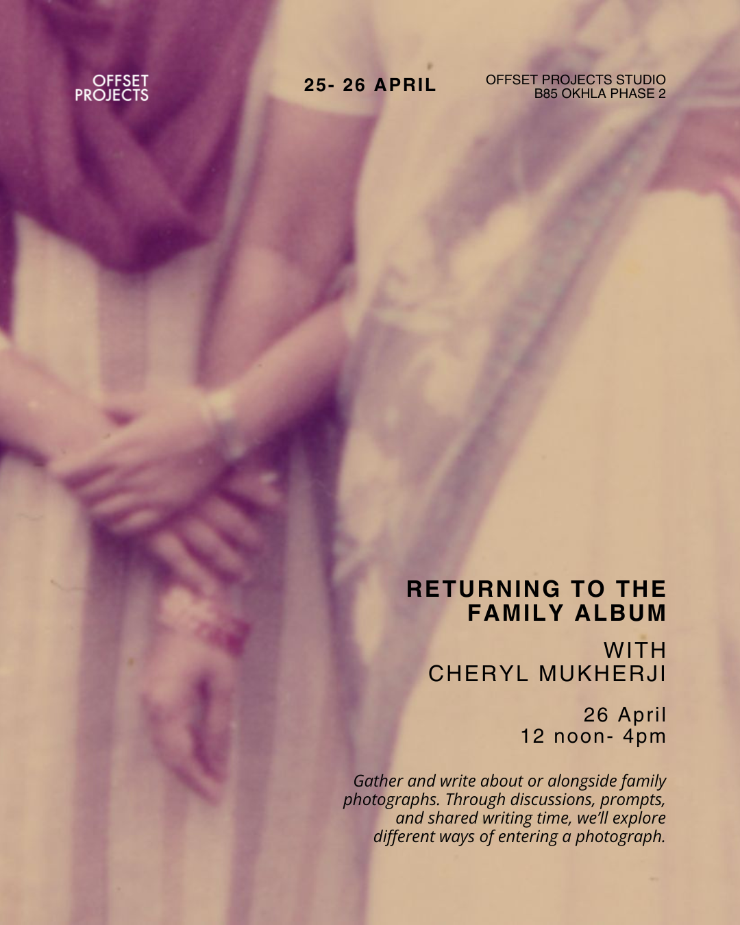 Workshop - Returning to the Family Album with Cheryl Mukerji