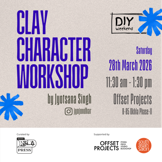 Clay Character Workshop by Jyotsana Singh (28 March | DIY Weekend by Kutty Press)