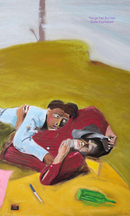 Things Felt But Not Quite Expressed by Sohrab Hura