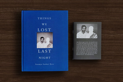 A Discreet Exit Through Darkness & Things We Lost Last Night by Soumya Sankar Bose