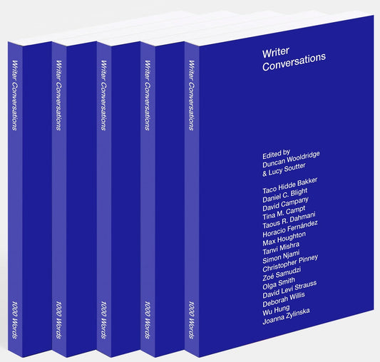 Writer Conversations, edited by Duncan Wooldridge and Lucy Soutter