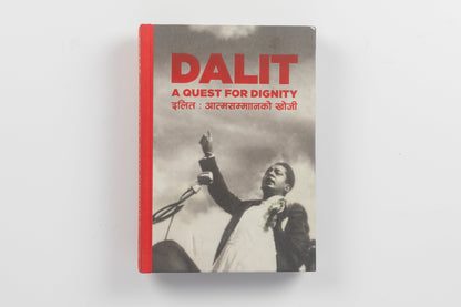 DALIT: A QUEST FOR DIGNITY